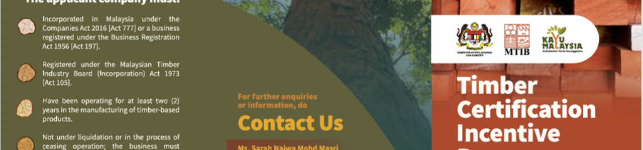 TAWARAN UNTUK MENYERTAI PROGRAM INSENTIF PENSIJILAN KAYU “TIMBER CERTIFICATION INCENTIVE PROGRAMME (TCIP)” LEMBAGA PERINDUSTRIAN KAYU MALAYSIA (LPKM)